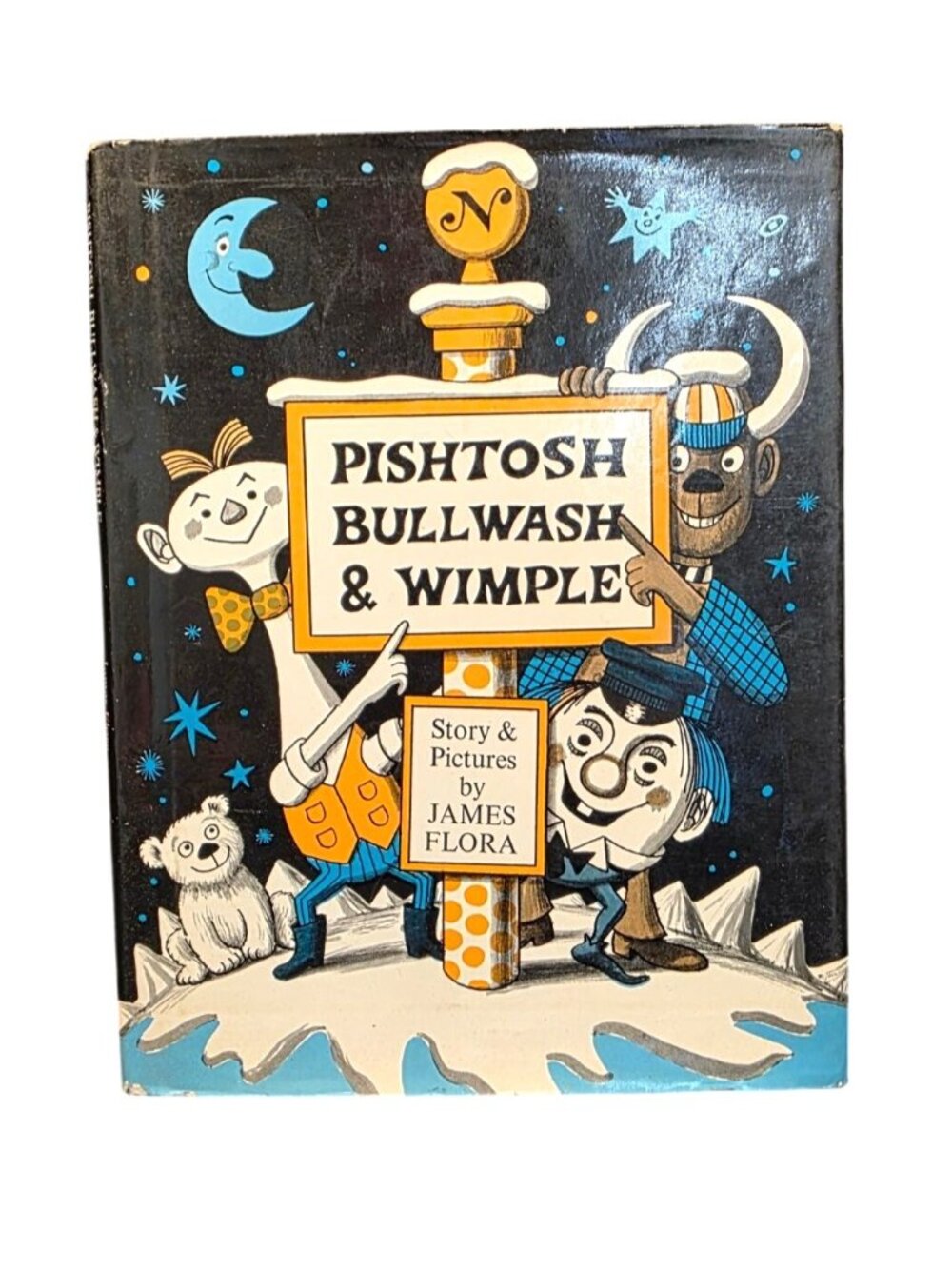 Vintage Hardcover First Edition Pishtosh, Bullwash & Wimple Children's Book